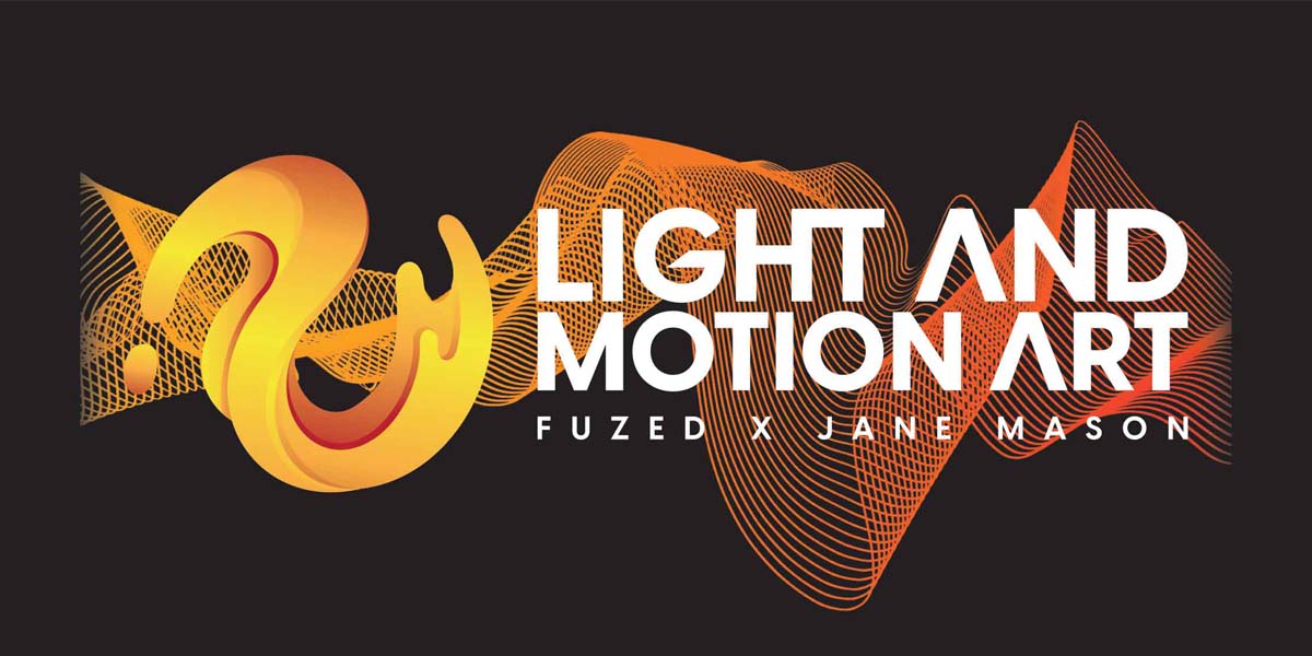 Light & Motion - Fuzed X Jane Mason